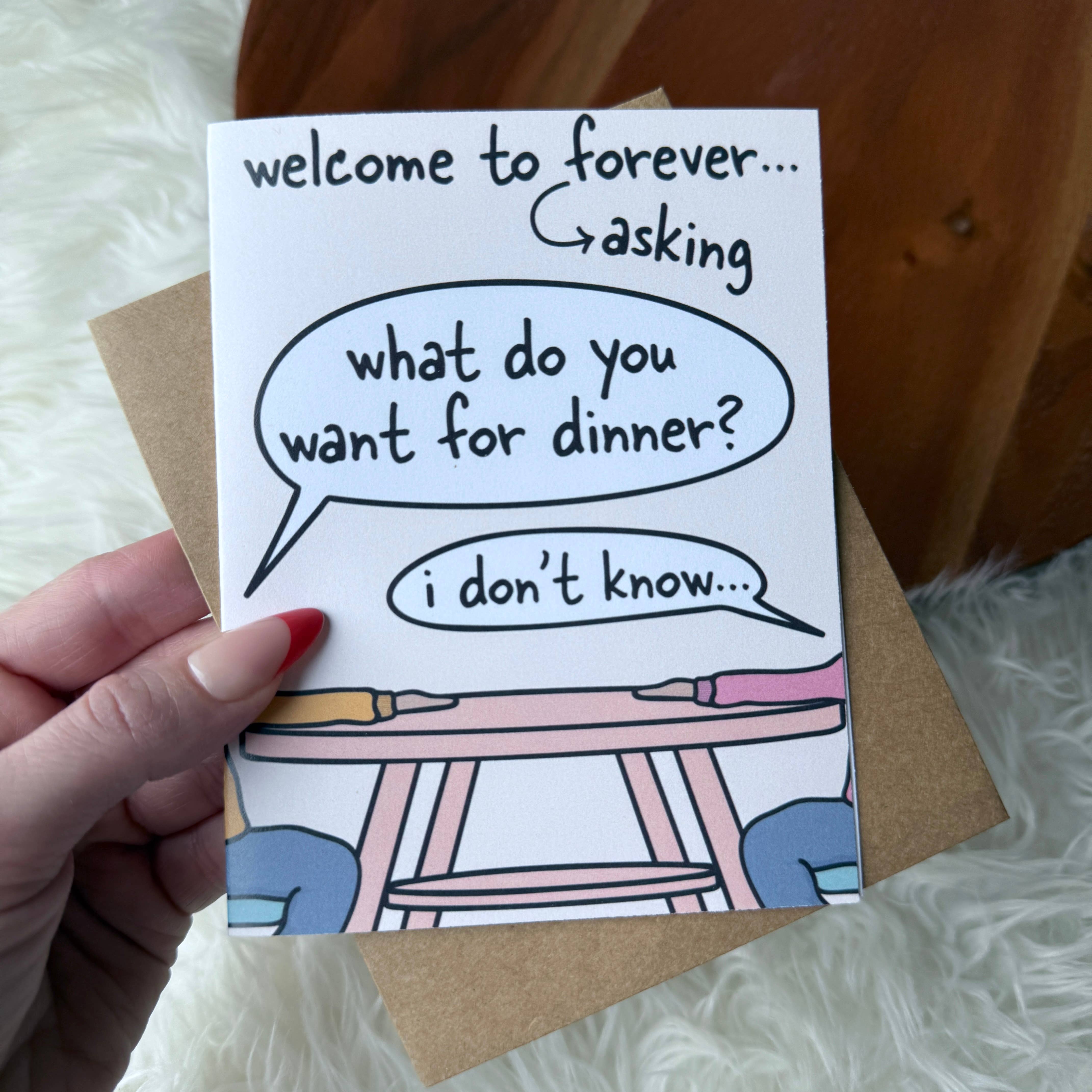 "Forever asking what do you want for dinner" Wedding Card