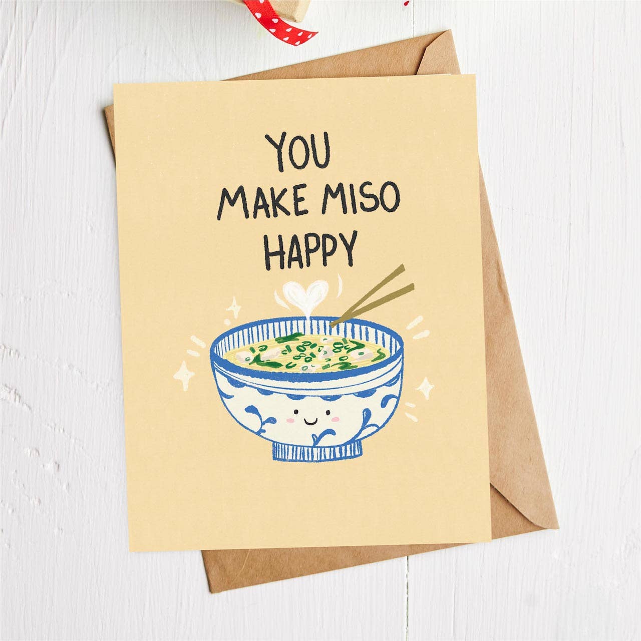 "You make miso happy" Card