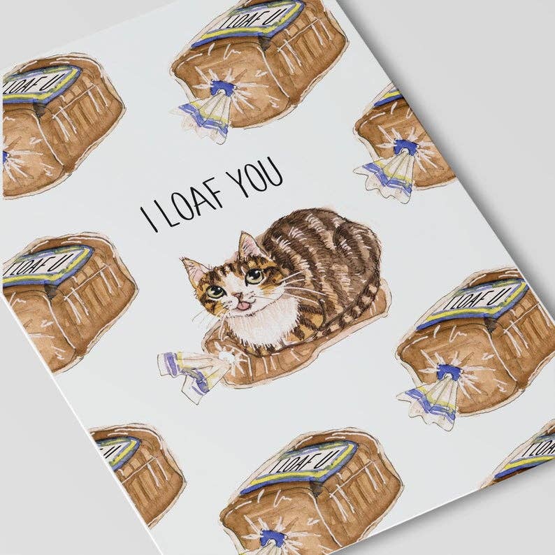 Cat Loaf You - Funny Valentines Day Card
