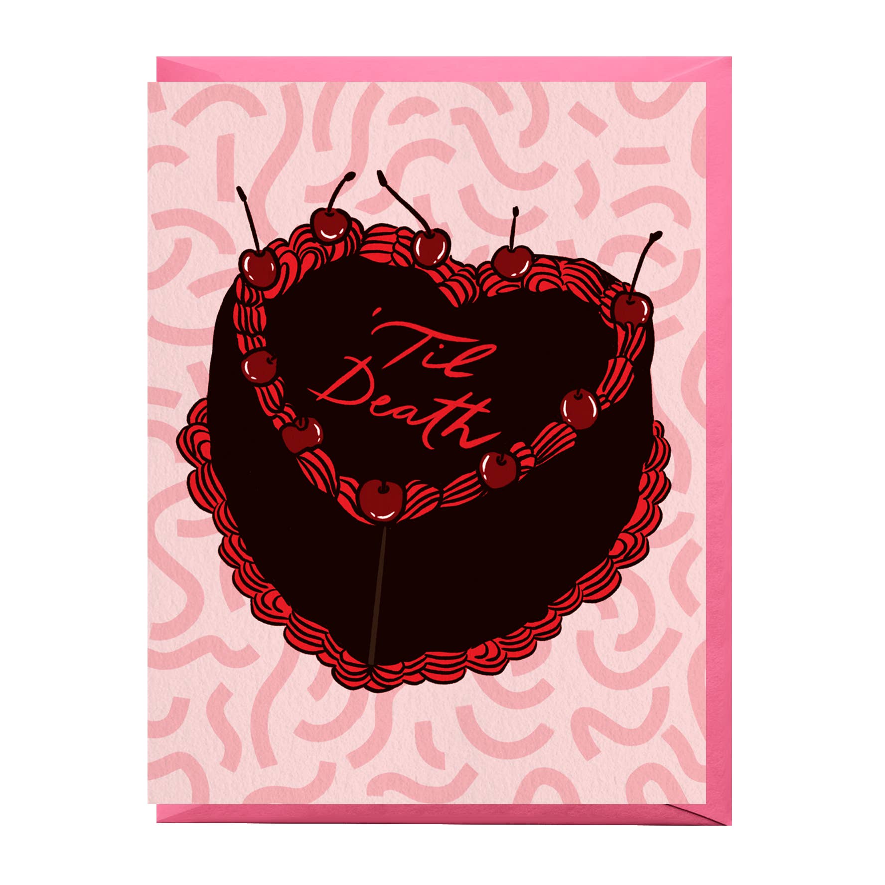 'Til Death Love Card